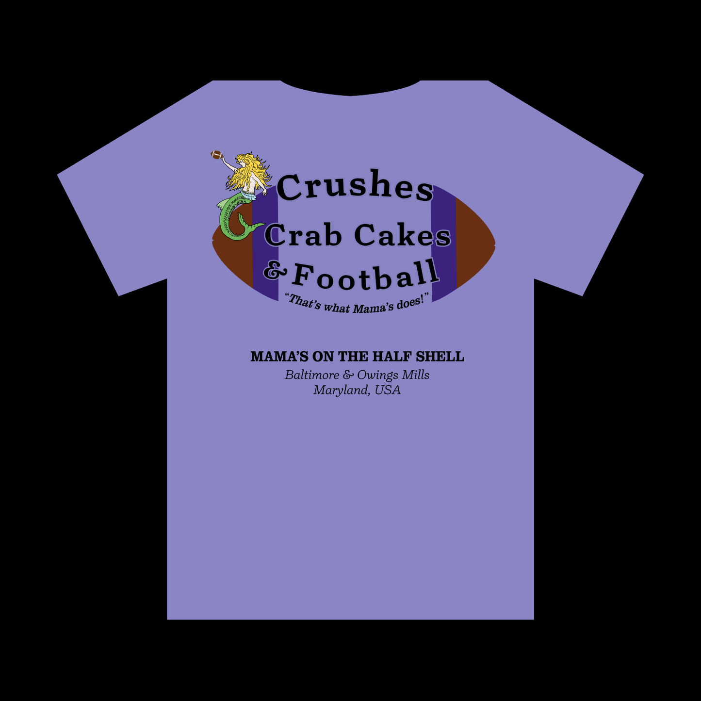 Purple Crushes, Crab Cakes & Football T-Shirt