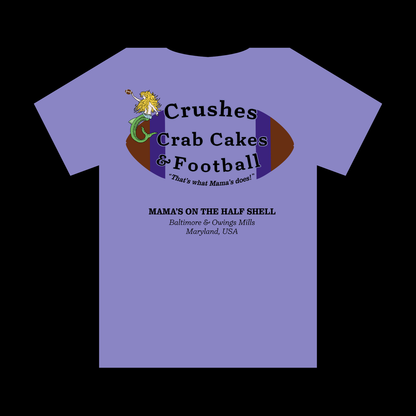 Purple Crushes, Crab Cakes & Football T-Shirt
