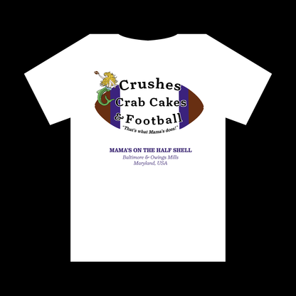 White Crushes, Crab Cakes & Football T-Shirt